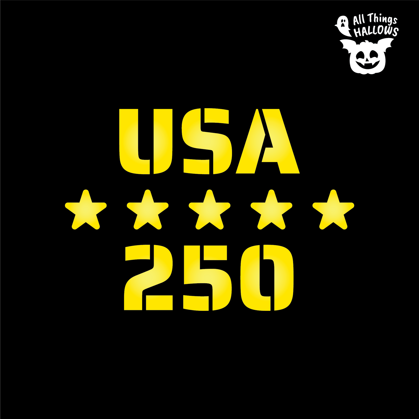 USA 250 Pumpkin Stencil design featuring bold USA lettering, five stars, and 250 on a black background.