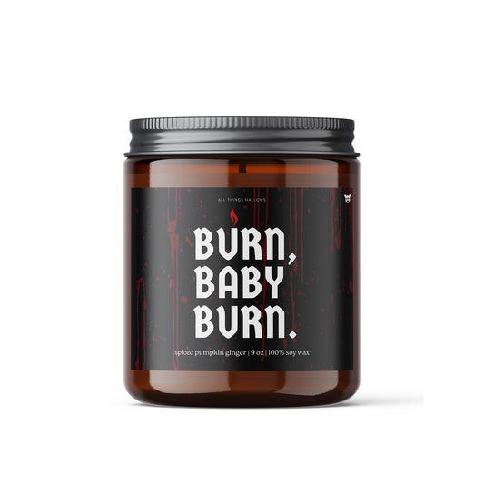 Burn Baby Burn Scented Candle: 9oz Spiced Pumpkin Ginger Soy Halloween Amber Jar