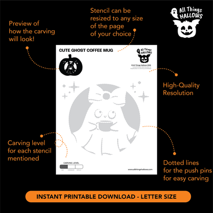 Printable Cute Girl Ghost with Coffee Pumpkin Stencil showing the ghost, bow, coffee mug, carving level, resizing information, and transfer guidelines.